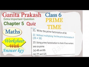 Ganita Prakash Class 6 Math Chapter 5 Prime Time Important Question Sample Paper Revision Quiz