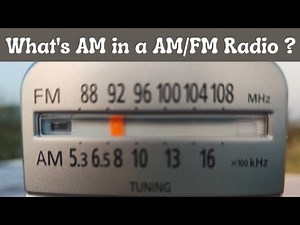 रेडियो में 'ए एम' क्या है | What's AM: Amplitude Modulation in Radios |