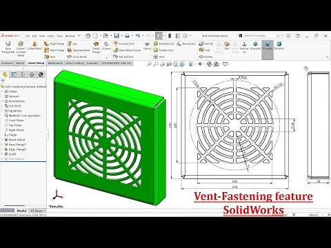 Vent Fastening Feature in SolidWorks