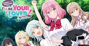 'There's No Freaking Way I'll Be Your Lover! Unless...' Anime Gets Theatrical Sequel (Updated)