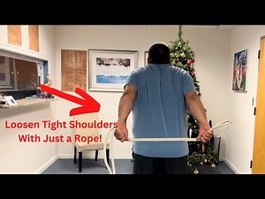 Active Isolating Shoulder Stretching with a Rope.
