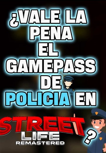 Probando el Gamepass de Policía en Street Life Remastered