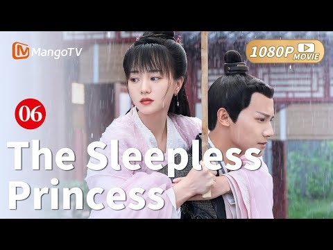 【ENG SUB】The Sleepless Princess Full Movie P6-The general falls in love with the cute princess💙