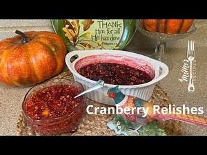 MeMe's Recipes | Cranberry Relishes