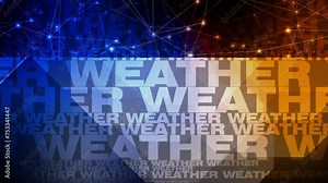Weather forecast modern weather report with creative text background, displaying latest worldwide weather conditions Stock Video