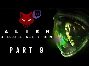 Alien Isolation - Part 9