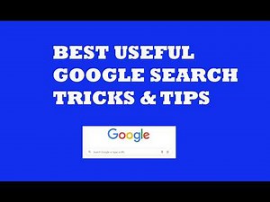 Best Useful Google Search Tricks and Tips You Must Know