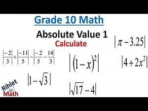 Grade 10 Math | Absolute Value 1 | Calculate