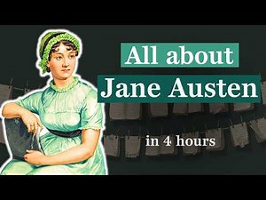 The Ultimate Jane Austen Guide (4-Hour Documentary)