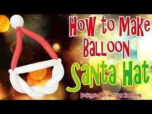 How to make Balloon Santa Hat #santahat #santa #balloonanimals #christmas #diy