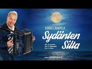 Jukka Lampela - SYDÄNTEN SILTA -