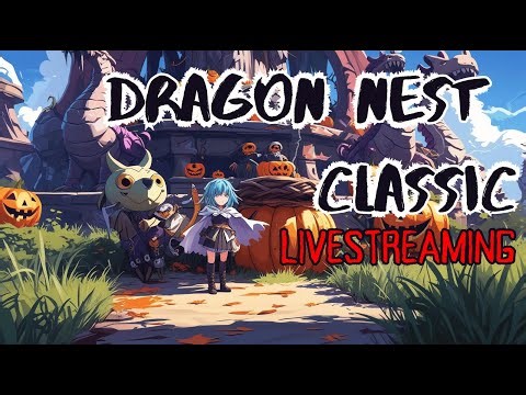 🔴LIVE🔴Mager 🌧| Dragon Nest Classic (EN/ID) #dragonestclassic
