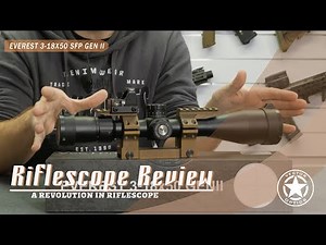 Vector Optics // Review For Everest 3-18x50 SFP Gen II Riflescope (SCOL-06II)