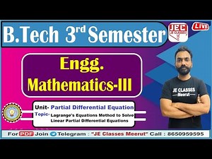 #04 B.Tech 2nd Year Engg. Mathematics-III Unit-01 Partial Differential Equation By Ashish Sir AKTU