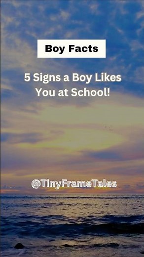 5 Signs a Boy Likes You at School! #shorts