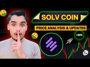 SOLV Coin Price prediction And News Today | Sol Protocol SOLV Coin Update And Analysis!! #solv