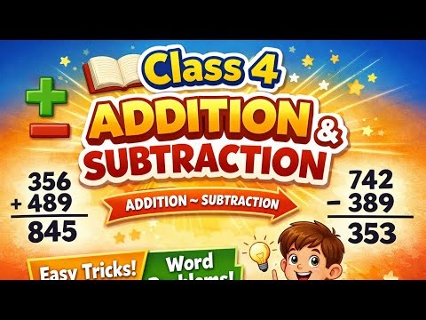 Class 4th Maths chapter 2nd Addition & Subtraction 