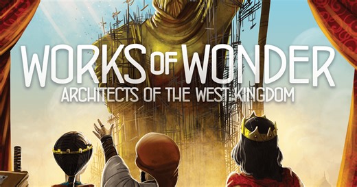 Architects of the West Kingdom: Works of Wonder