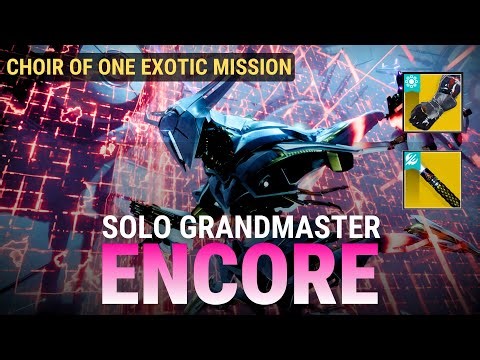 Solo Grandmaster Encore (A+ Score) | Choir of One Exotic Mission [Destiny 2 Renegades]