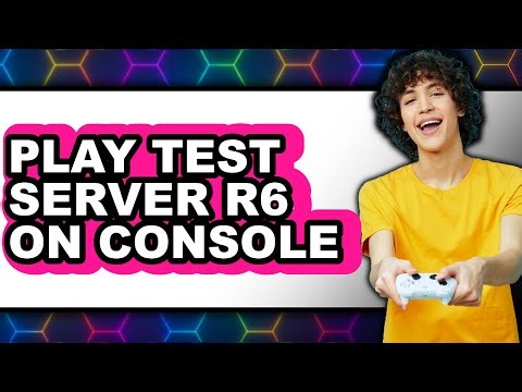 How to Play Test Server Rainbow Six Siege on Console (Easy Method)