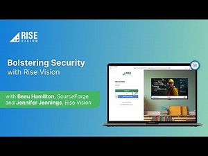 Bolstering Digital Signage Security with Rise Vision