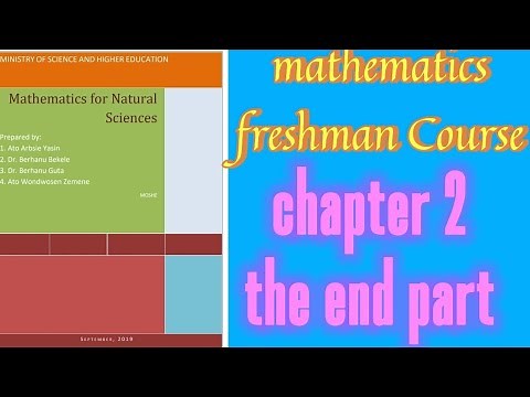 mathematics freshman Course chapter 2 the end part