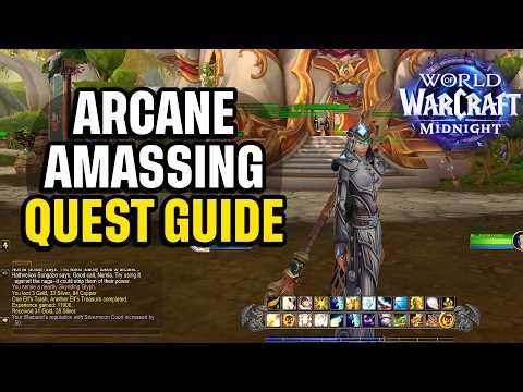 World of Warcraft "Arcane Amassing" Full Quest Quick Guide
