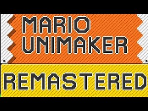 Super Mario UniMaker Remastered-Public-pcak UniMaker