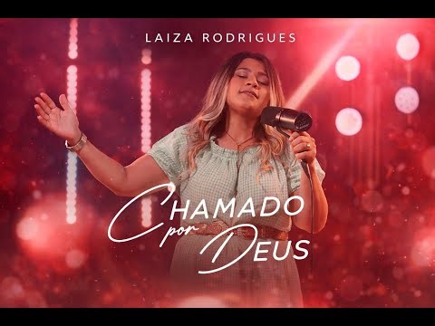 Laiza Rodrigues | Chamado Por Deus (Cover)