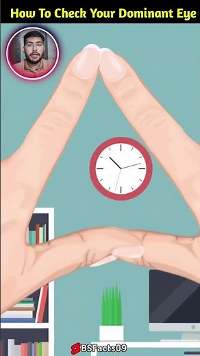 How To Check Your Dominant Eye 👀