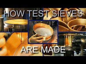 How Are Test Sieves Made?