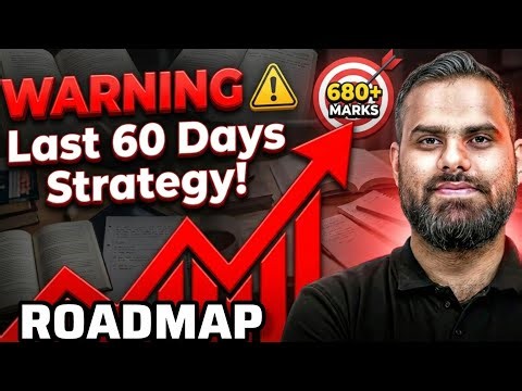 NEET 2026: The Only 60-Day Physics Roadmap You Need to Score 160+! 🚀