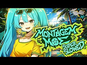 DJ FKU - MONTAGEM MOE (SUPER SLOWED)