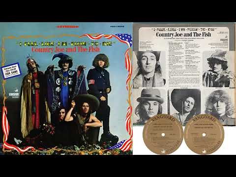 Country Joe & The Fish - I-Feel-Like-I'm-Fixin'-To-Die (1967) [Stereo Mix] {FULL ALBUM}