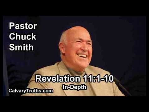 Revelation 11:1-10 - In Depth - Pastor Chuck Smith - Bible Studies
