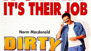 Dirty Work Summary, Trailer, Cast, Where to Watch and More