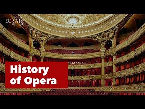 HISTORY OF OPERA