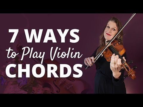 7 Ways to Play Chords on the Violin