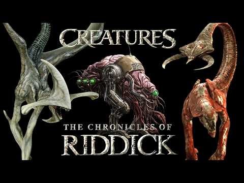 Bioraptors, Mud-demons and 11+ Aliens of Chronicles of Riddick