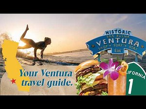 Everything You Need to Know About Visiting Ventura