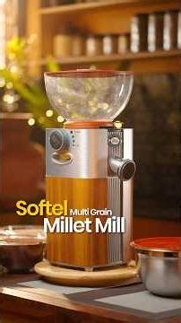 అమ్మ కష్టానికి పిల్లల చెక్! 🛑 స్వచ్ఛమైన పిండి ఇక ఇంట్లోనే! 🌾 Softel Multi Grain Millet Mill