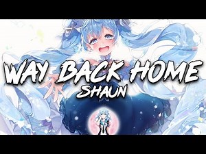 Nightcore - Way Back Home