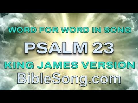 PSALM 23 - KING JAMES VERSION Cinematic Lyric Video - The Bible Song