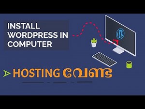 NO HOSTING NEEDED ! HOW TO INSTALL WORDPRESS ON YOUR COMPUTER