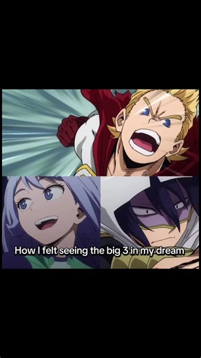 Experiencing the Big 3 from My Hero Academia