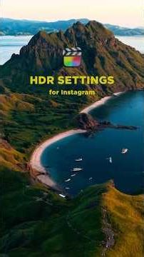 HDR Settings for Instagram in Final Cut Pro