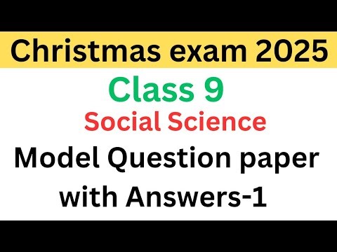 Class 9 Social Science model Question paper and answers 2025| std 9 social second term exam 2025