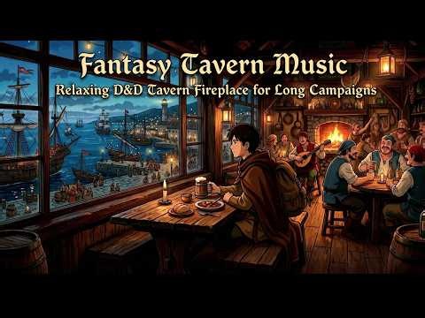 Fantasy Tavern Music | Relaxing D&D Tavern Fireplace for Long Campaigns