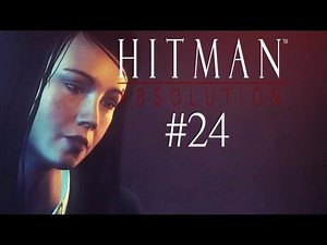 Let's Play Hitman: Absolution [Part 24] - Operation Sledgehammer