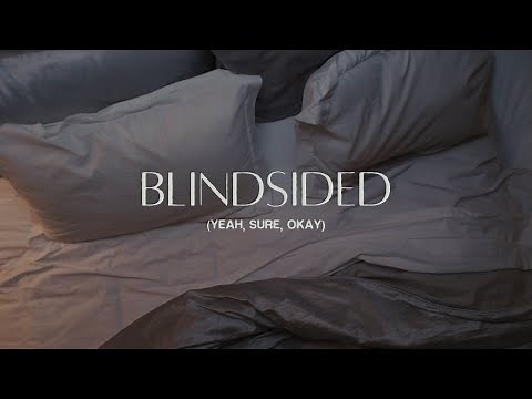 Kelsea Ballerini - Blindsided (Yeah, Sure, Okay) (Official Lyric Video)